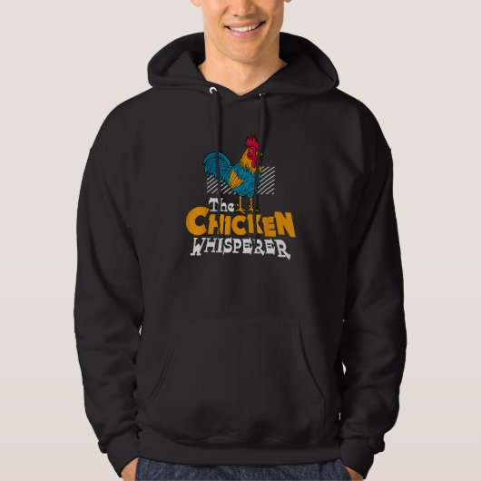 The Chicken Whisperer Chickens  Farmer Hoodie (Voorkant)