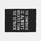The Comeback Is Greater Than The Setback  Fleece Deken (Voorkant (Horizontaal))