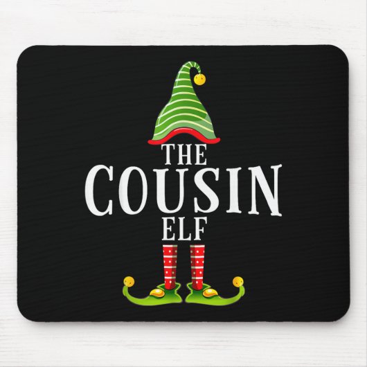 The Cousin Elf Funny Matching Pajama Xmas  Muismat (Voorkant)