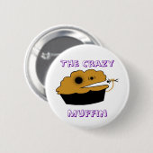 The Crazy, Muffin Ronde Button 5,7 Cm (Voorkant /achterkant)