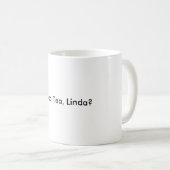 thé de tasses de thé, Linda ? (Devant droit)