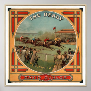The Derby Horse Racing David Dunlop Poster
