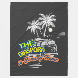 The Diaspora is Coming Home } Fleece Blanket Deken