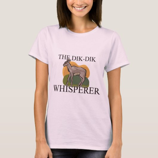 The Dik-Dik Whisperer T-shirt (Voorkant)