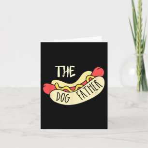 The Dog Father Bbq Hot Dog Vader Vaderdag Grill Kaart