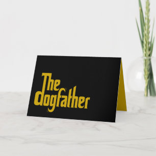 The Dogfather - Vader cadeau voor Vaderdag Kaart