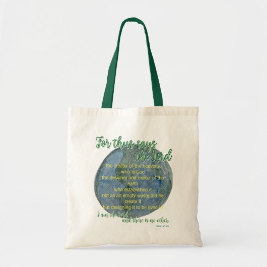 The Earth He Formed Tote Bag (Voorkant)