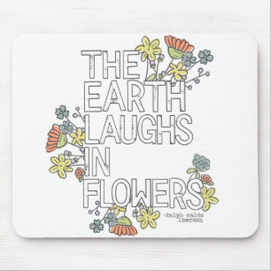 The Earth Laughs in Flowers Muismat