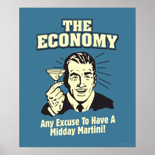The Economy: Midday Martini Poster (Voorkant)