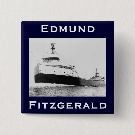 The Edmund Fitzgerald Vierkante Button 5,1 Cm (Voorkant)