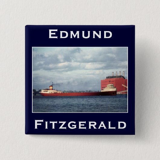 The Edmund Fitzgerald Vierkante Button 5,1 Cm (Voorkant)