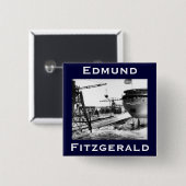 The Edmund Fitzgerald Vierkante Button 5,1 Cm (Voorkant /achterkant)