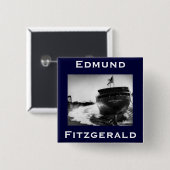 The Edmund Fitzgerald Vierkante Button 5,1 Cm (Voorkant /achterkant)