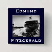 The Edmund Fitzgerald Vierkante Button 5,1 Cm (Voorkant)