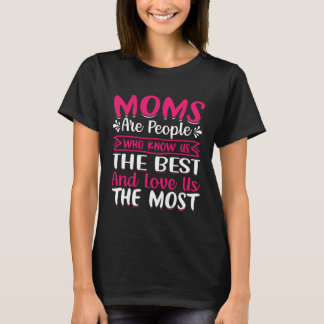 The Element Of Life Is Mother 102 T-shirt
