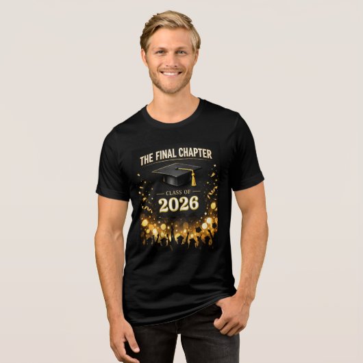 The Final Chapter Elegant Graduation Party Custom Tri-Blend Shirt (Voorkant volledig)