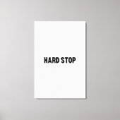 The Firm Perimeter | Hard Stop Groot Canvas Kunst (Voorkant)