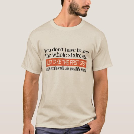 The First Step Funny T-shirt (Voorkant)