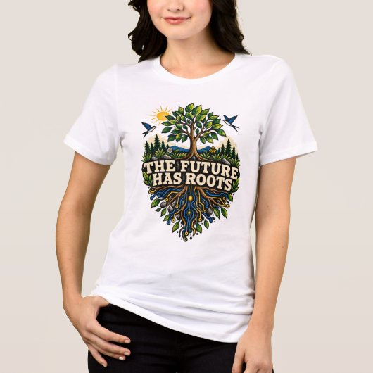 The Future Has Roots T-shirt (Voorkant)
