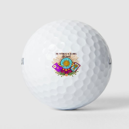 The Future is to be Built not feared Golfballen (Voorkant)