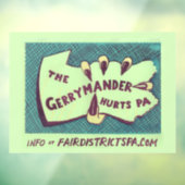 The Gerrymander Hurts PA Cling Art Raamsticker (Vel 3)