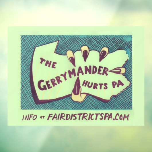 The Gerrymander Hurts PA Cling Art Raamsticker (Vel 3)