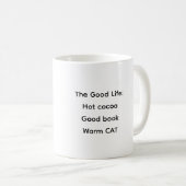 The Good Life, Cat Coffee Mug (Devant droit)