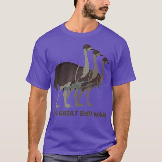 The Great Emu War Of 1932 Emus Australia Bird T-shirt (Voorkant)