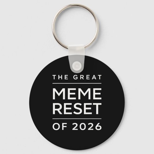 The Great Meme Reset Of 2026 Funny Internet Memes Sleutelhanger (Voorkant)