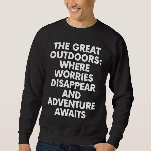 The Great outdoors Worries Disappear Adventure Awa Trui (Voorkant)