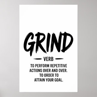 The Grind Definition Poster