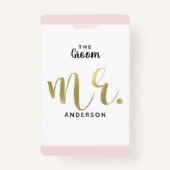The Groom Mr Gold Wedding Party VIP Pass Badge (Dos)