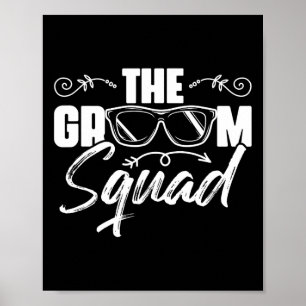 The Groom Squad Sungles Wedding Bachelor Party Gro Poster