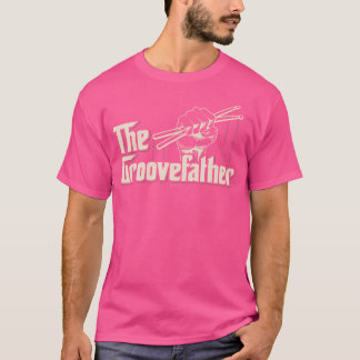 The Groovefather Drums Drummen - Band Dru T-shirt