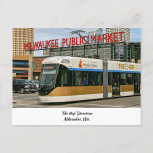 The Hop Streetcar - Milwaukee, Wisconsin Briefkaart