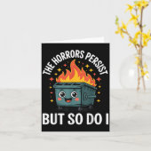 The Horrors Persist But So Do I  Kaart (Gele Bloem)