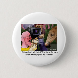 The Horse Screamer Funny T-shirts Cadeaubonnen Mee Ronde Button 5,7 Cm