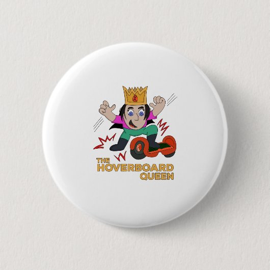 The Hoverboard Queen Ronde Button 5,7 Cm (Voorkant)