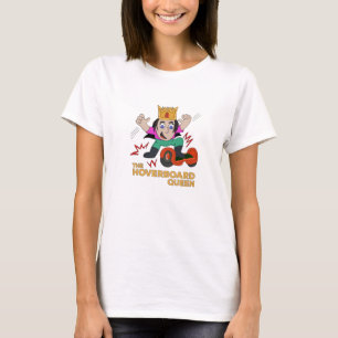The Hoverboard Queen T-shirt