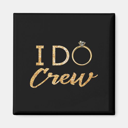 The I Do Crew  Magneet (Voorkant)