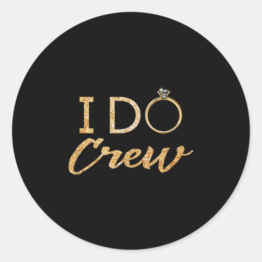 The I Do Crew  Ronde Sticker (Voorkant)