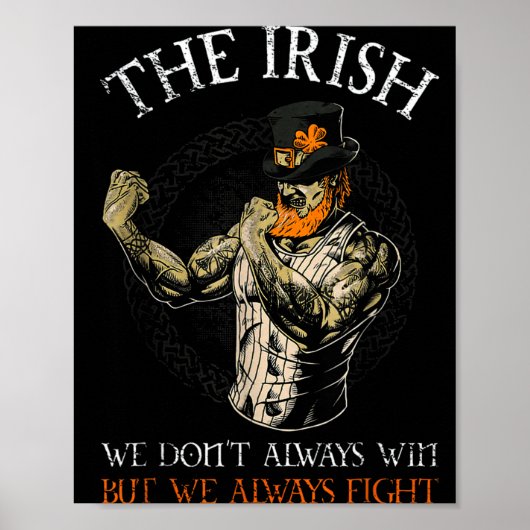 The Irish We Don't Always Win But We Always Fight  Poster (Voorkant)