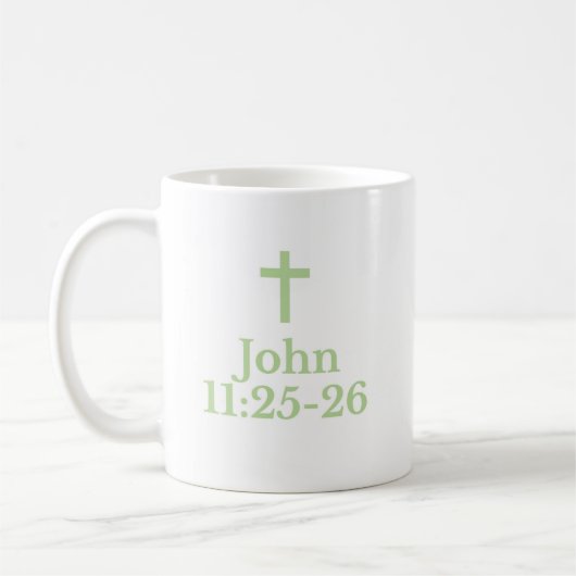 The John 11:25-26 Mug (Gauche)