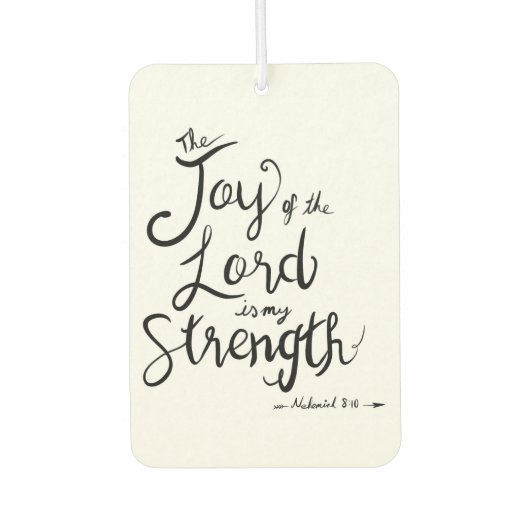 The joy of the Lord, Bible verse Luchtverfrisser (Voorkant)