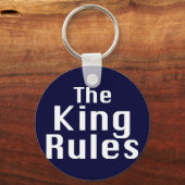 The King Rules Gifts Sleutelhanger (Voorkant)
