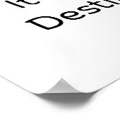 The Lag Wasn't My Fault.. It Was Destiny.. Poster (Hoek)