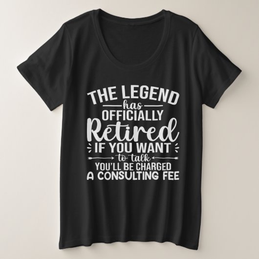 The Legend Has Officially Retired Funny Retirement (Design devant)