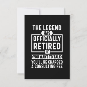 the legend Has Officially Retired Notitiekaartje
