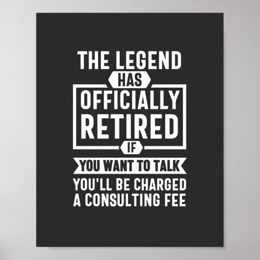 the legend Has Officially Retired Poster (Voorkant)