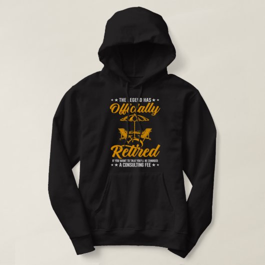 The Legend Has Retired Consulting Fee Veteran Cons Hoodie (Design voorkant)